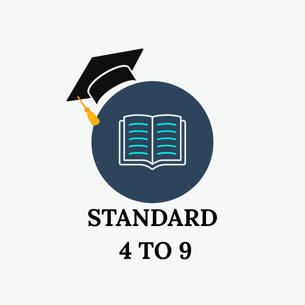 STD 4 TO 9 (GUJ. & ENG MEDIUM)